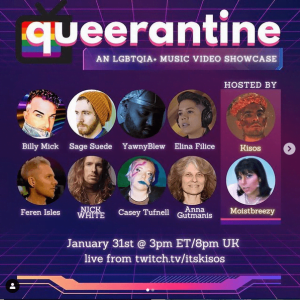 Davina Hader's video for I Am Who I Am (2019 Dance Version) will be featured on Queerantine, an LGBTQIA+ Music Video Showcase on Twitch, Sunday January 31st at 3 pm Eastern Time