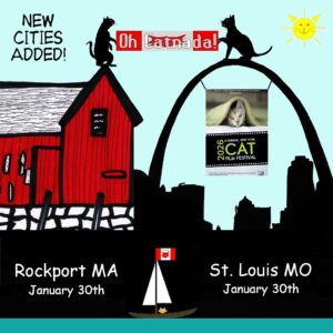 Two new cities have been added to the New York Cat Film Festival tour for January: St. Louis, MO and Rockport MA! 