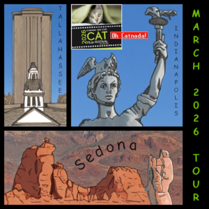 The New York Cat Film Festival and "Oh Catnada!" visit Tallahassee FL, Indianapolis IN and Sedona AZ this month!